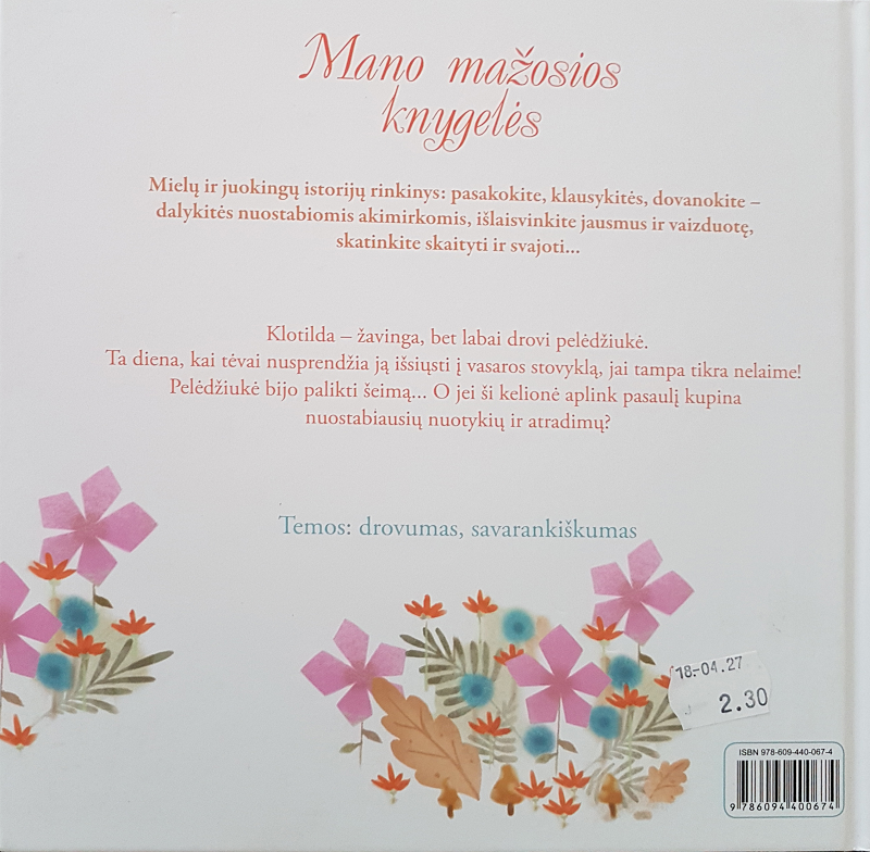 Klotilda vyksta į vasaros stovyklą Klotilda vyksta į vasaros stovyklą