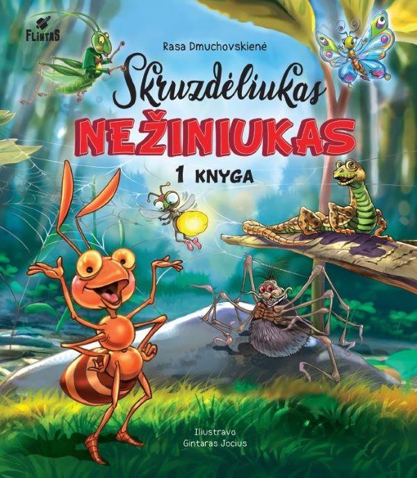 Skruzdėliukas Nežiniukas, pirma knyga Skruzdėliukas Nežiniukas, pirma knyga
