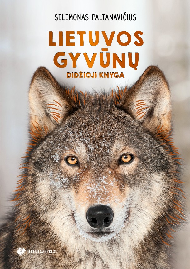 Lietuvos gyvūnų didžioji knyga Lietuvos gyvūnų didžioji knyga