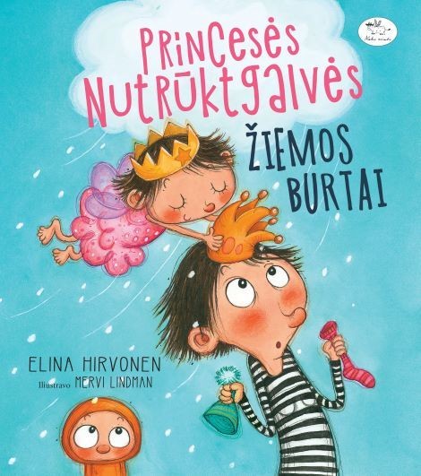Princesės Nutrūktgalvės žiemos burtai Princesės Nutrūktgalvės žiemos burtai