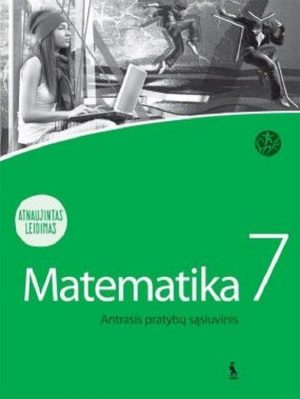 MATEMATIKA. 2-asis matematikos pratybų sąsiuvinis VII klasei (ŠOK) Atnaujintas l leidimas
