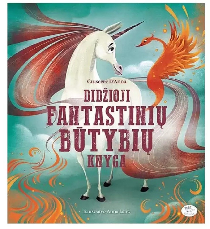 DIDŽIOJI FANTASTINIŲ BŪTYBIŲ KNYGA DIDŽIOJI FANTASTINIŲ BŪTYBIŲ KNYGA